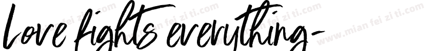 Love fights everything字体转换